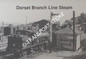 Dorset Branch Line Steam by Joanes Publications